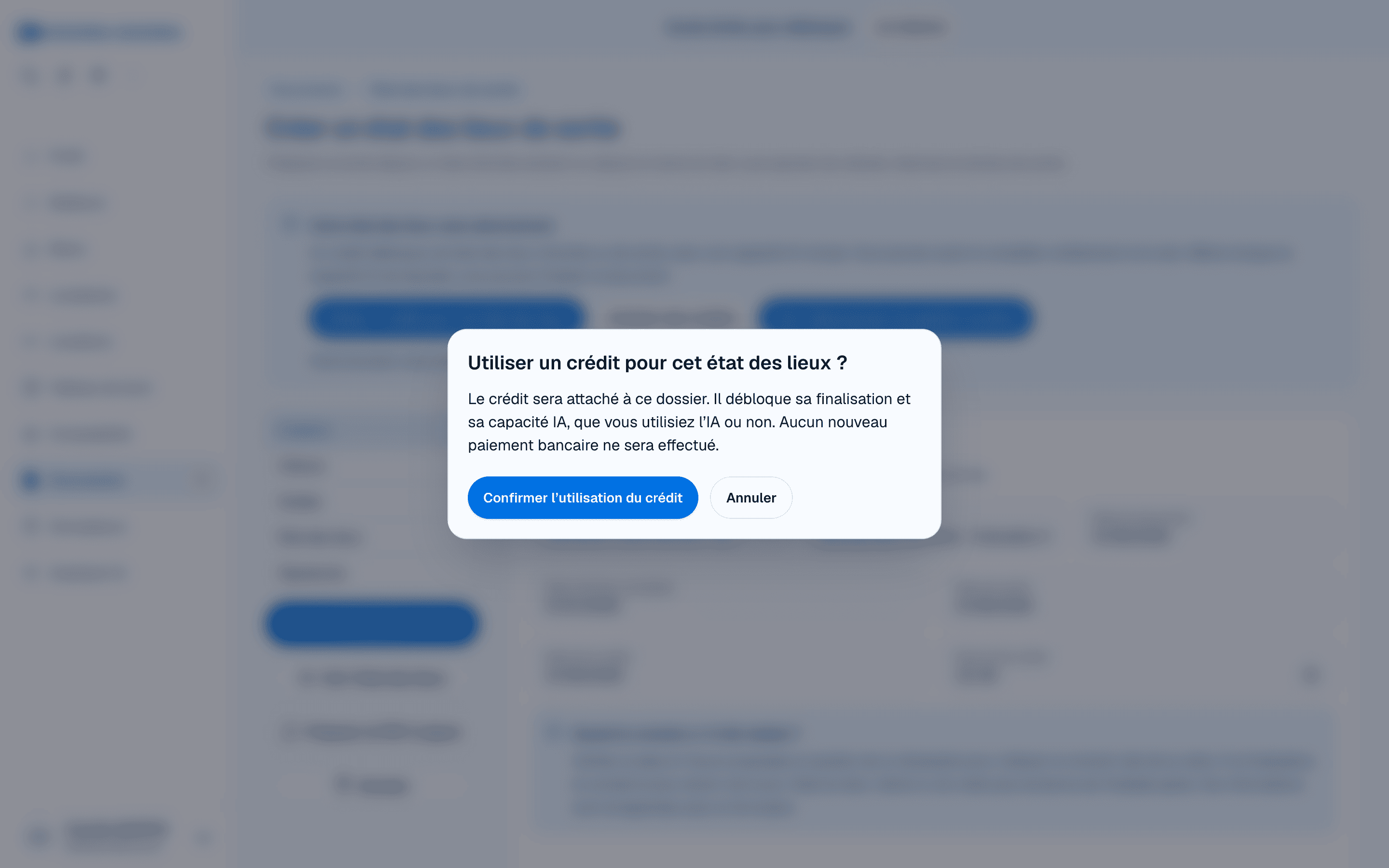 Confirmation d’utilisation d’un crédit pour un seul état des lieux, sans nouveau paiement bancaire